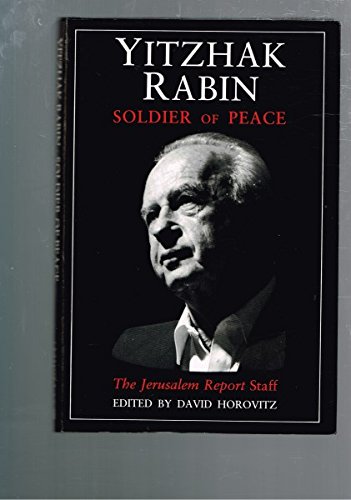 9781863953931: Yitzhak Rabin: Soldier Of Peace [Hardback]