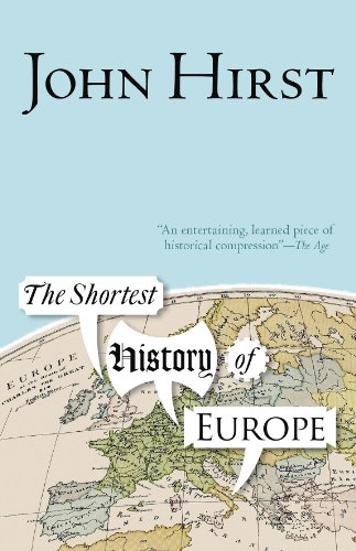 9781863955034: The Shortest History of Europe