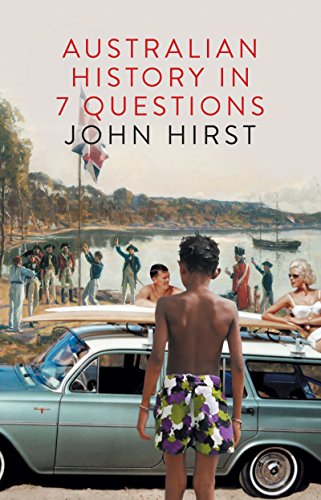 Imagen de archivo de Australian History in Seven Questions a la venta por Wonder Book