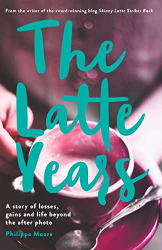 Beispielbild fr The Latte Years: A Story of Losses, Gains and Life Beyond the After Photo zum Verkauf von WorldofBooks
