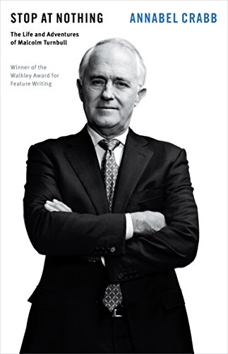 Stock image for Stop at Nothing - The Life and Adventures of Malcolm Turnbull for sale by Barclay Books