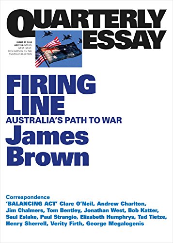 Stock image for Firing Line: Australia's Path to War for sale by WorldofBooks