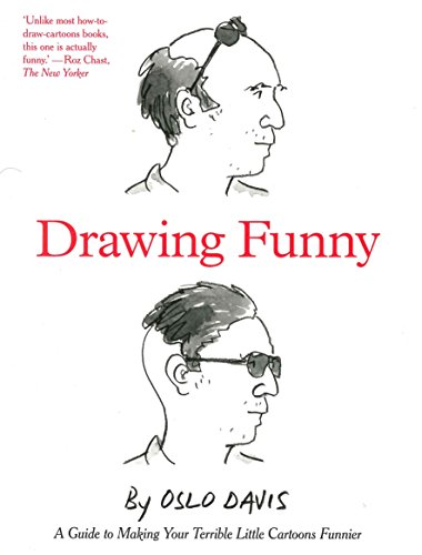 9781863958820: Drawing Funny: A Guide to Making Your Terrible Little Cartoons Funnier