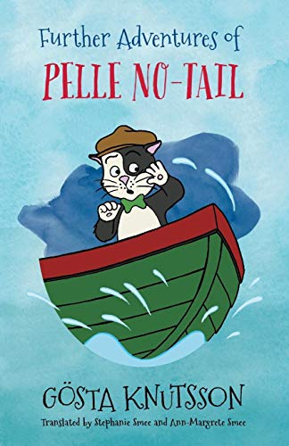Stock image for FURTHER ADVENTURES OF PELLE NO-TAIL for sale by KALAMO LIBROS, S.L.