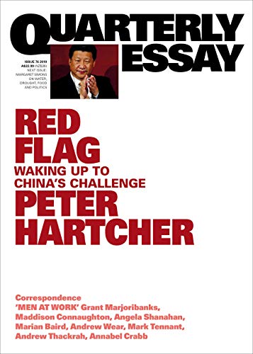 Stock image for Red Flag: Waking Up to China's Challenge: Quarterly Essay 76 for sale by medimops