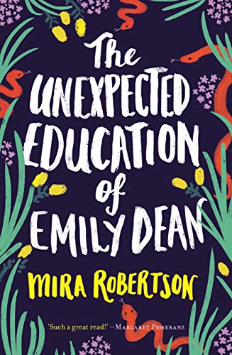 Stock image for The Unexpected Education of Emily Dean for sale by WorldofBooks