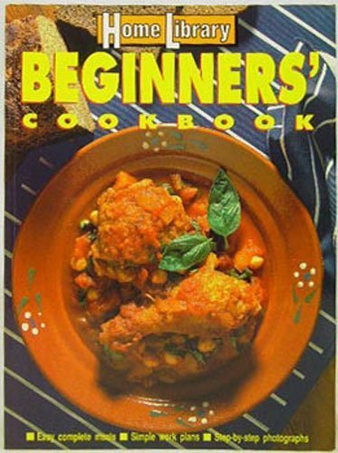 Beispielbild fr Beginners Cookbook (Home Library) zum Verkauf von Wonder Book
