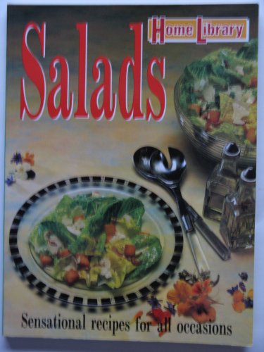 Salads (Home Library) (9781863960106) by Whitecap Books