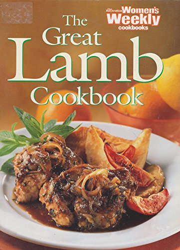 Beispielbild fr Great Lamb Cookbook ("Australian Women's Weekly" Home Library) zum Verkauf von WorldofBooks