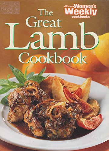 Imagen de archivo de Great Lamb Cookbook ("Australian Women's Weekly" Home Library) a la venta por WorldofBooks