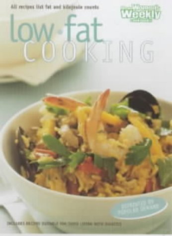 Stock image for The Australian Women's Weekly Home Library: Low Fat Cooking for sale by Syber's Books