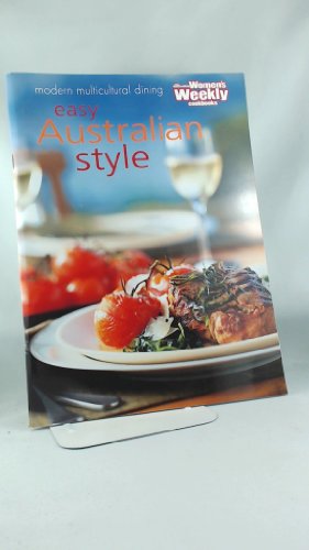 Stock image for Easy Australian Style Cookbook ("Australian Women's Weekly" Home Library) for sale by WorldofBooks