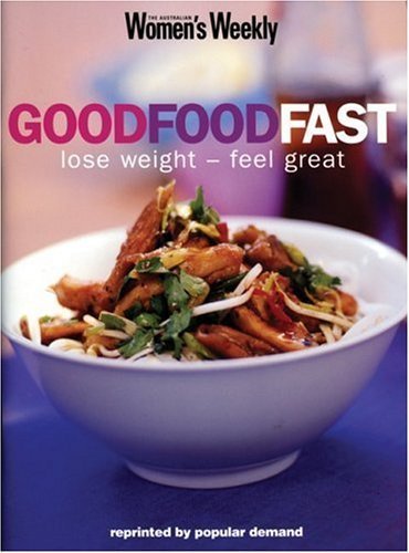 Beispielbild fr Good Food Fast zum Verkauf von Better World Books