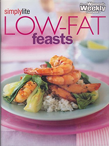 Beispielbild fr Low-Fat Feasts zum Verkauf von Better World Books