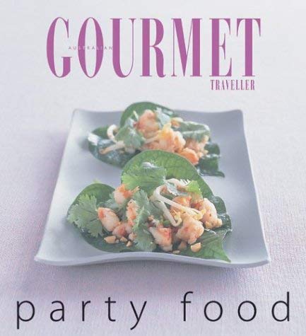Beispielbild fr Party Food (Australian Gourmet Traveller S.) zum Verkauf von WorldofBooks