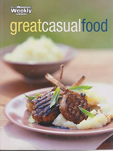 Beispielbild fr Great Casual Food zum Verkauf von Better World Books: West