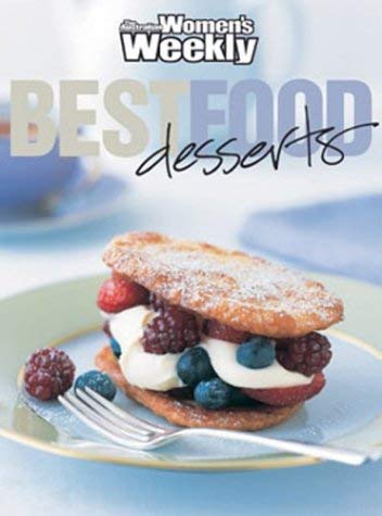 Beispielbild fr Best Food Desserts (The Australian Women's Weekly Essentials) zum Verkauf von WorldofBooks