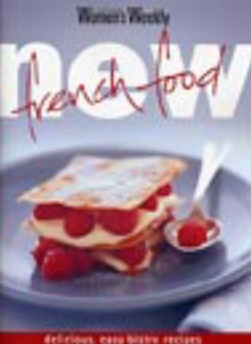 Beispielbild fr New French Food (The Australian Women's Weekly) zum Verkauf von WorldofBooks