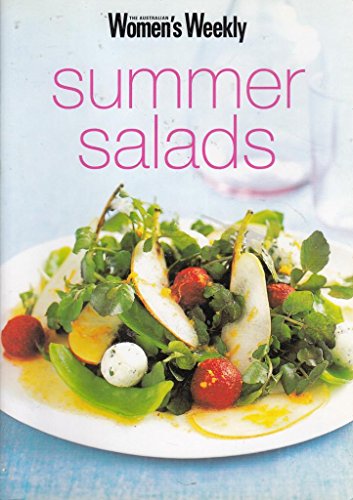 9781863963688: Summer Salads (The Australian Women's Weekly)