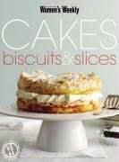 Stock image for Cakes, Biscuits and Slices (Australian Women's Weekly Cookbooks) (The Australian Women's Weekly Essentials) for sale by WorldofBooks