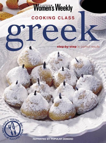 Stock image for Greek Cooking Class: Australian Womens Weekly (The Australian Womens Weekly Essentials) for sale by Reuseabook