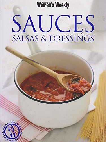 Stock image for Sauces, Salsas and Dressings for sale by ThriftBooks-Atlanta