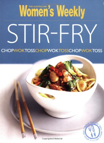 Beispielbild fr Stir-Fry (The Australian Women's Weekly Essentials) zum Verkauf von WorldofBooks