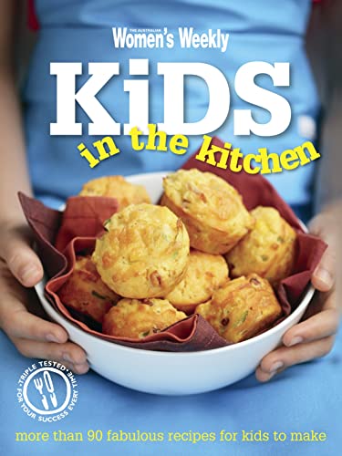Beispielbild fr Kids In The Kitchen (The Australian Women's Weekly) zum Verkauf von WorldofBooks