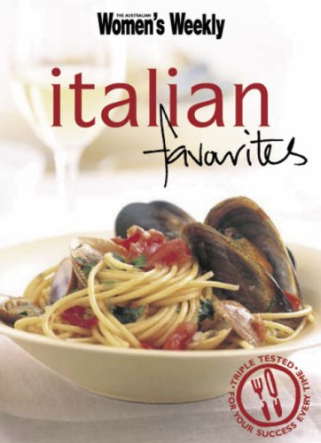 Stock image for Italian Favourites (The Australian Women's Weekly Minis) for sale by WorldofBooks