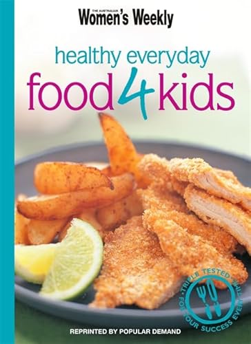 Beispielbild fr Healthy Everyday Food For Kids (The Australian Women's Weekly Minis) zum Verkauf von AwesomeBooks