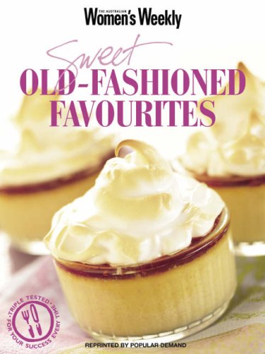Beispielbild fr Sweet Old-fashioned Favourites (The Australian Women's Weekly) zum Verkauf von WorldofBooks