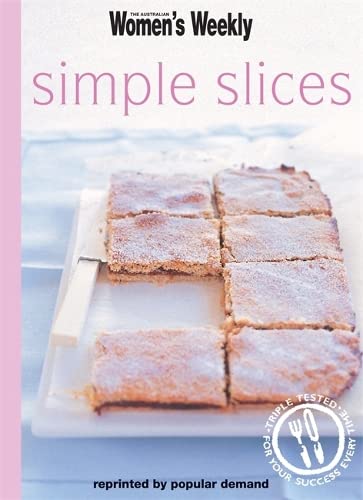 9781863966658: Simple Slices (The Australian Women's Weekly Minis)