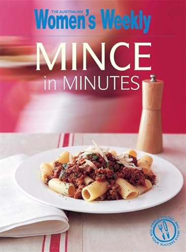 Beispielbild fr Mince In Minutes (The Australian Women's Weekly Essentials) zum Verkauf von WorldofBooks