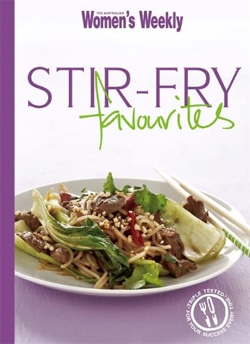 Beispielbild fr Stir-fry Favourites ( " Australian Women's Weekly " Mini) zum Verkauf von Wonder Book