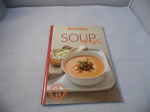 Beispielbild fr Soup Plus zum Verkauf von Better World Books