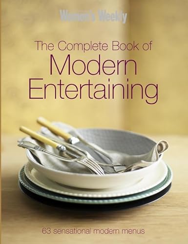 Imagen de archivo de The Complete Book of Modern Entertaining (Australian Women's Weekly) a la venta por AwesomeBooks