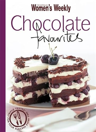 Chocolate Favourites (9781863968362) by The Australian Women's Weekly