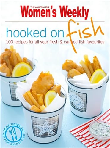 Stock image for Hooked On Fish (The Australian Women's Weekly Essentials) for sale by WorldofBooks