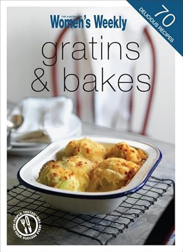 Beispielbild fr Gratins & Bakes (The Australian Women's Weekly Minis) zum Verkauf von WorldofBooks