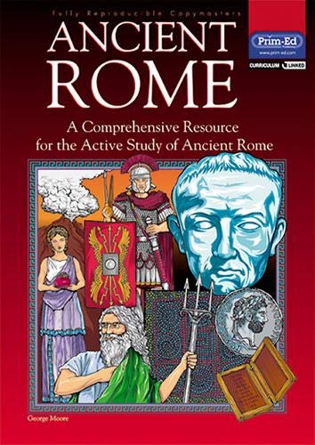 9781864003420: Ancient Rome: A Comprehensive Resource for the Active Study of Ancient Rome