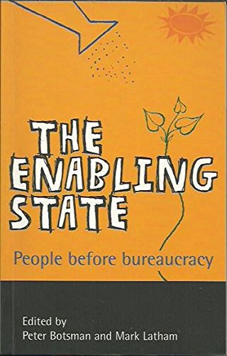 Beispielbild fr The Enabling State: Putting People Before Bureaucracy zum Verkauf von Caryota Book Exchange