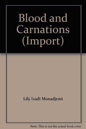 9781864120028: Blood and Carnations (Import)