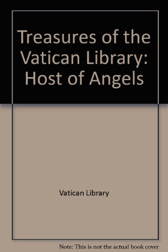 Stock image for Treasures of the Vatican Library: Host of Angels for sale by Brit Books