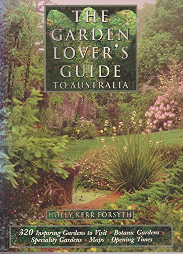 9781864290707: Garden Lover's Guide to Australia, The