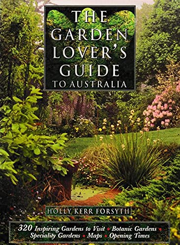 9781864290707: The Garden Lover's Guide to Australia