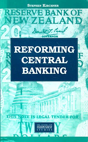 Reforming Central Banking.