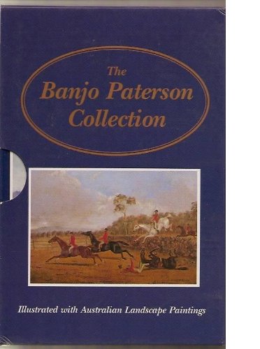 Stock image for The Banjo Paterson Collection: In the Droving Days; Under Sunny Skies for sale by medimops