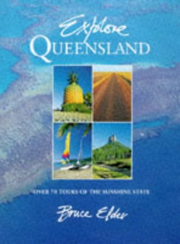 Imagen de archivo de Explore Queensland a la venta por Books@Ruawai