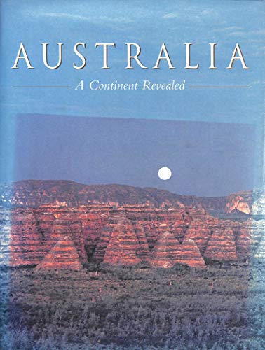 9781864362060: Australia: A Continent Revealed
