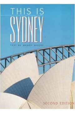 This Is Sydney (9781864362145) by Moore, Wendy